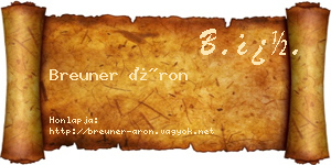 Breuner Áron névjegykártya